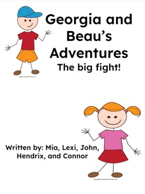 cover image of Georgia and Beau's Adventures : The Big Fight